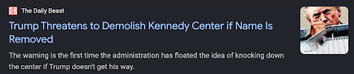 Daily Beast: Trump Threatens to Demolish Kennedy Center