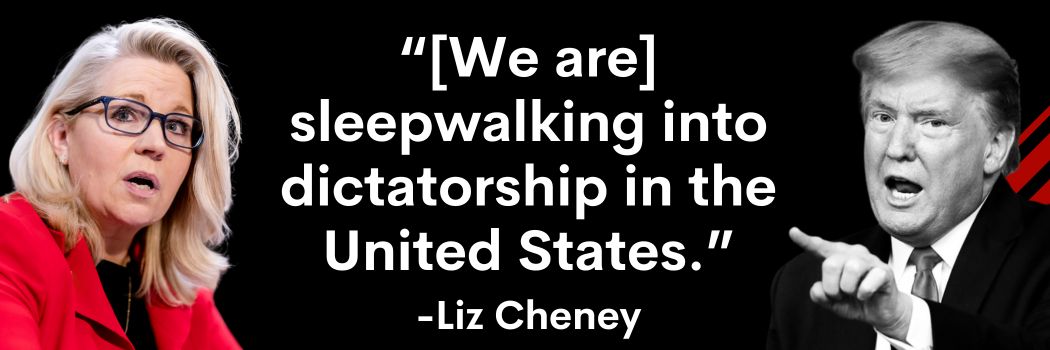 Liz Cheney: We are sleepwalking into a dictatorship.
